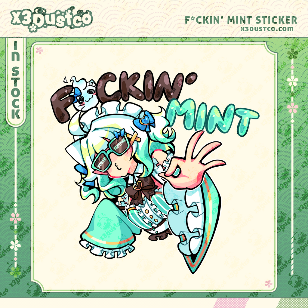F*cking Mint Meme Sticker
